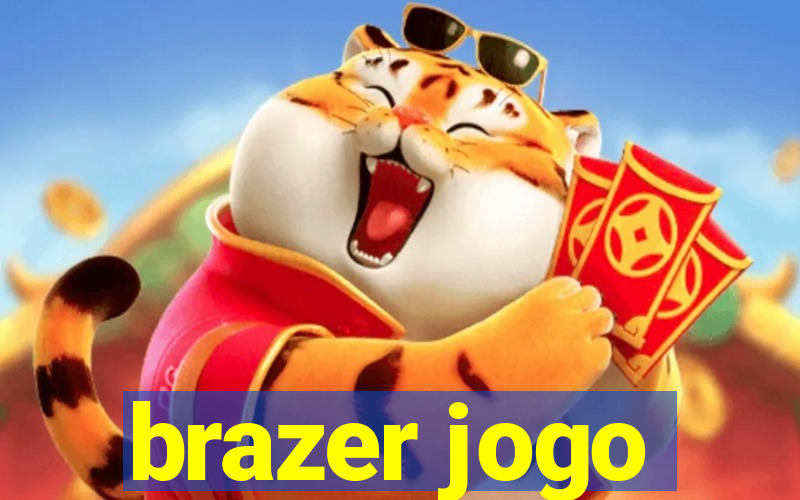 brazer jogo